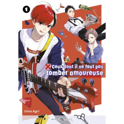 CEUX DONT IL NE FAUT PAS TOMBER AMOUREUSE TOME 01