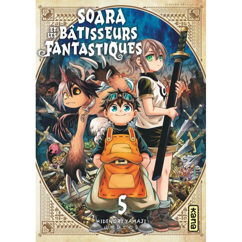 SOARA ET LES BATISSEURS FANTASTIQUES TOME 5