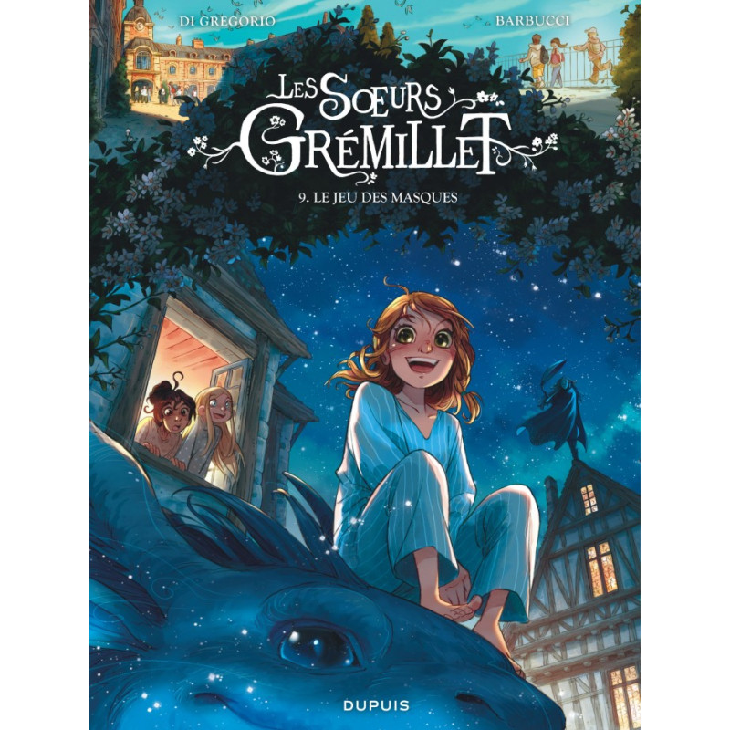 LES SOEURS GREMILLET LE JEU DES MASQUES TOME 9