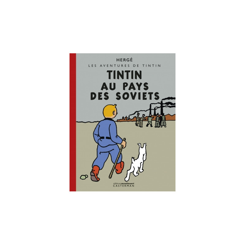TINTIN AU PAYS DES SOVIETS EDITION PETIT VINGTIEME COLORISEE