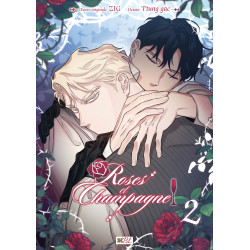ROSES ET CHAMPAGNE TOME 02 AVEC JAQUETTE MOMIE
