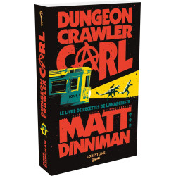 DUNGEON CRAWLER CARL TOME 3 LE LIVRE DE RECETTES DE L ANARCHISTE