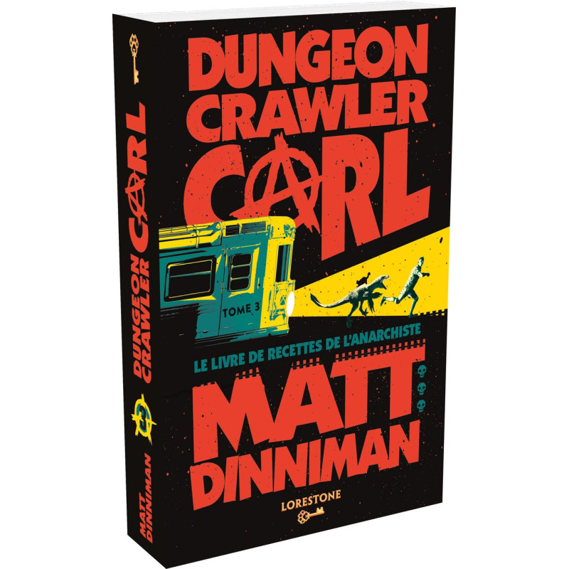 DUNGEON CRAWLER CARL TOME 3 LE LIVRE DE RECETTES DE L ANARCHISTE