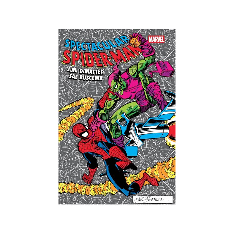 SPECTACULAR SPIDER MAN OMNIBUS PAR DEMATTEIS ET BUSCEMA