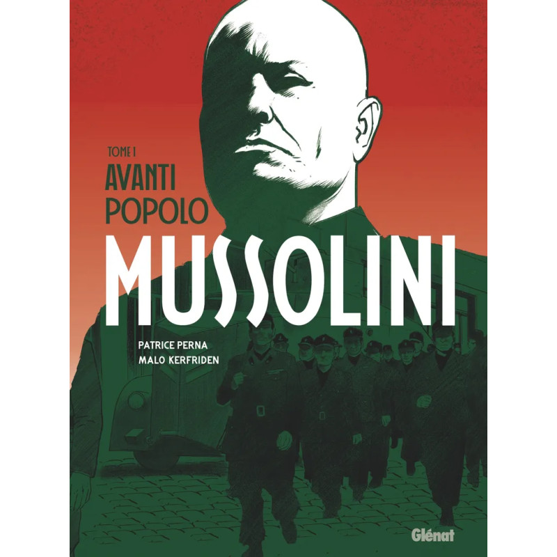 MUSSOLINI AVANTI POPOLO TOME 01
