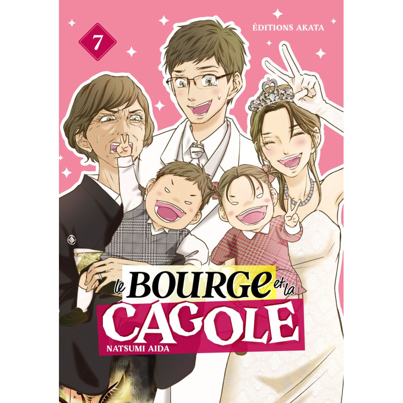 LE BOURGE ET LA CAGOLE TOME 07