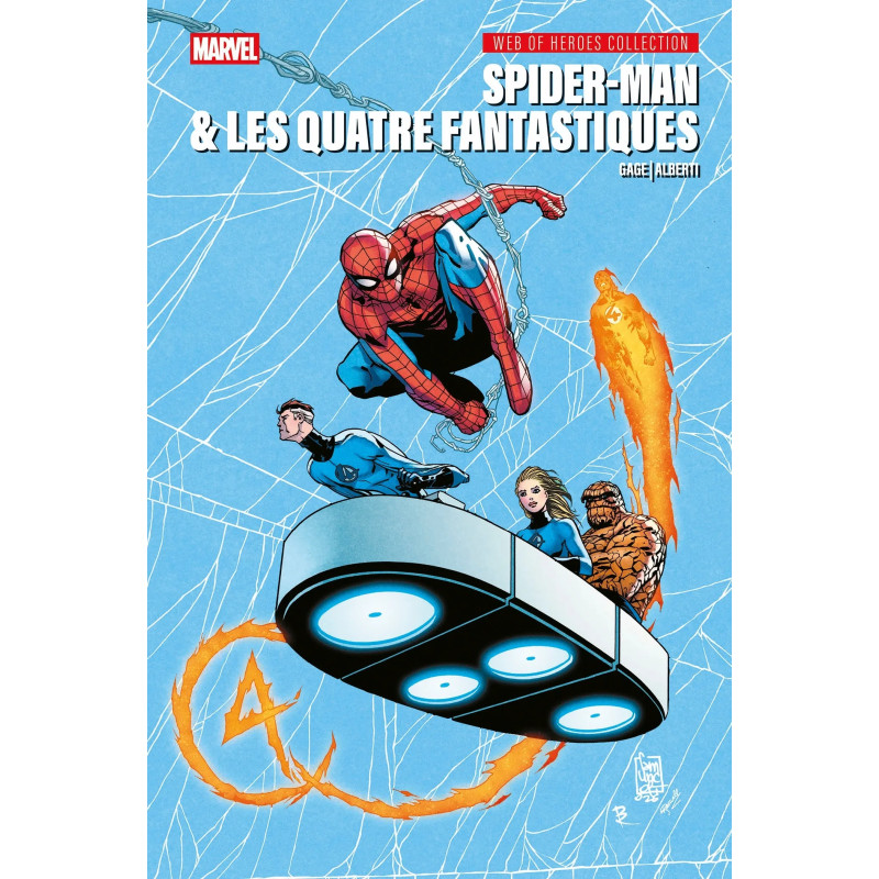 SPIDER-MAN & LES 4 FANTASTIQUES WEB OF HEROES COLLECTION T01