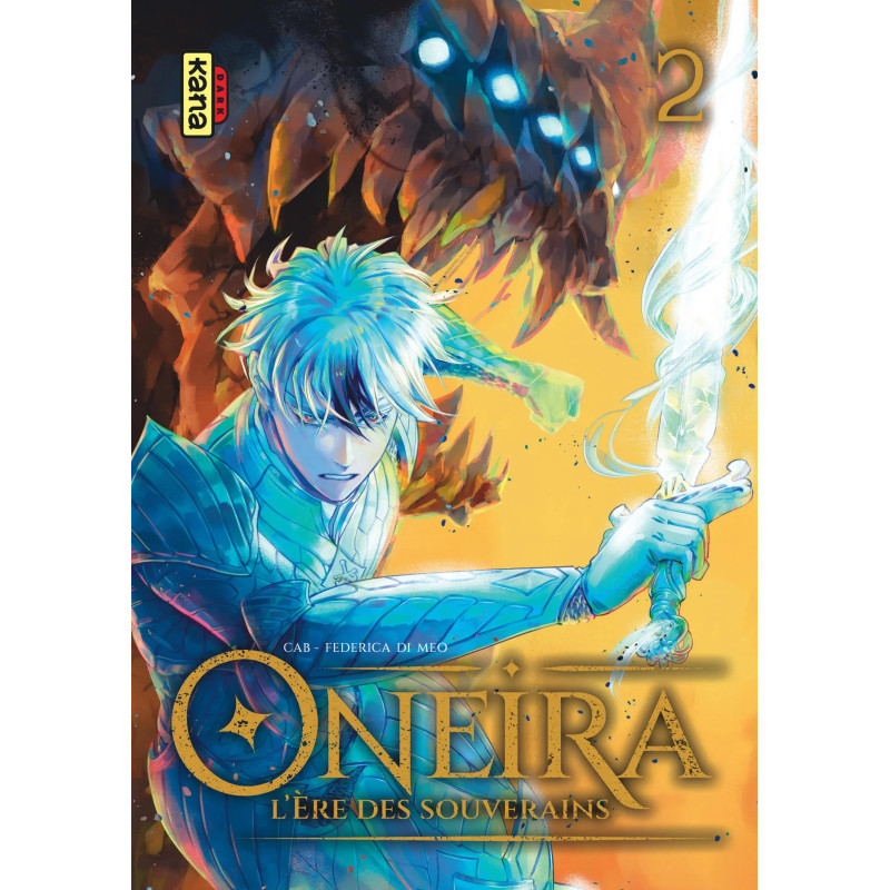 ONEIRA L ERE DES SOUVERAINS TOME 2