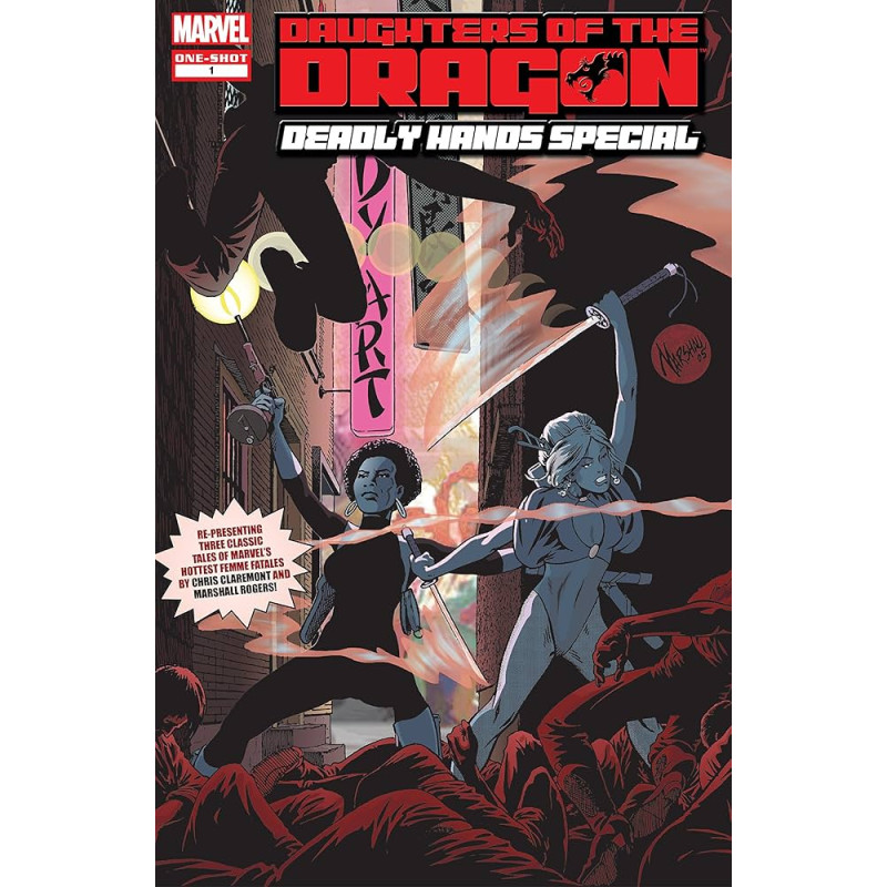 DAUGHTERS OF THE DRAGON DEADLY HANDS SIGNED BY CLAREMONT