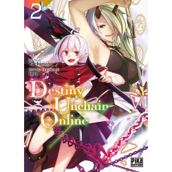 DESTINY UNCHAIN ONLINE TOME 02