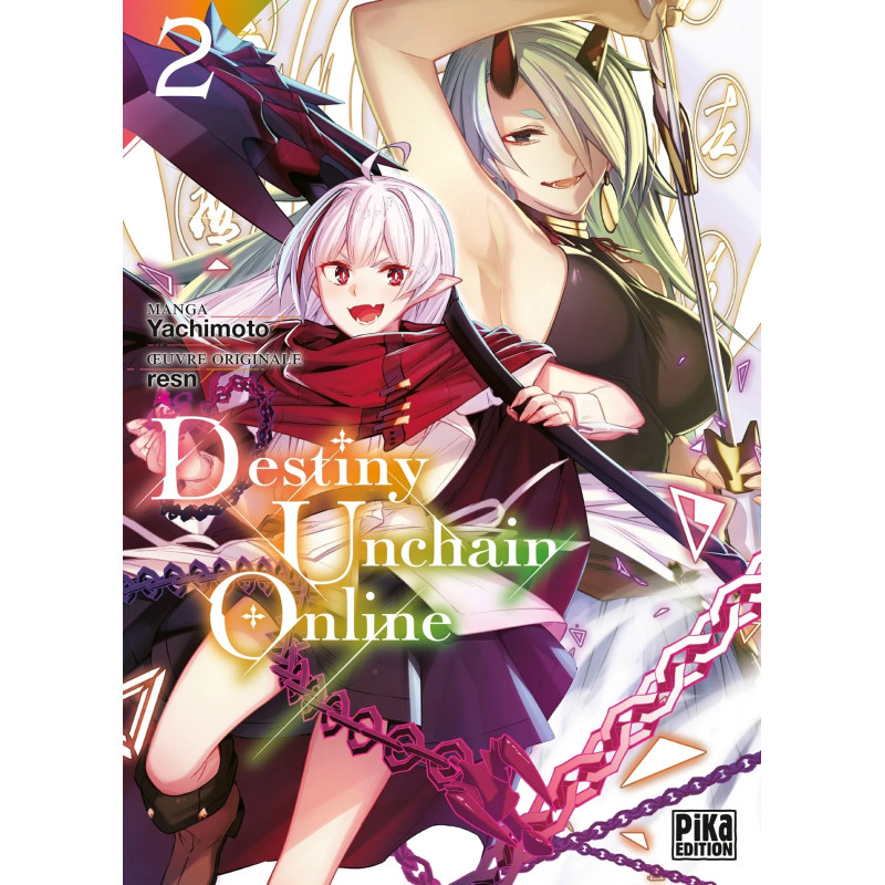 DESTINY UNCHAIN ONLINE TOME 02