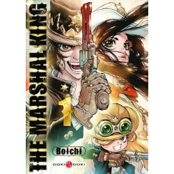 THE MARSHAL KING TOME 01