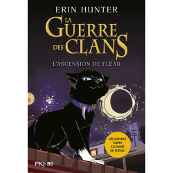 LA GUERRE DES CLANS BD L'ASCENSION DE FLEAU