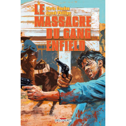 LE MASSACRE DU GANG ENFIELD