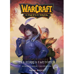 WARCRAFT LA TRILOGIE DU PUITS DE SOLEIL T03 NOUVELLE EDITION