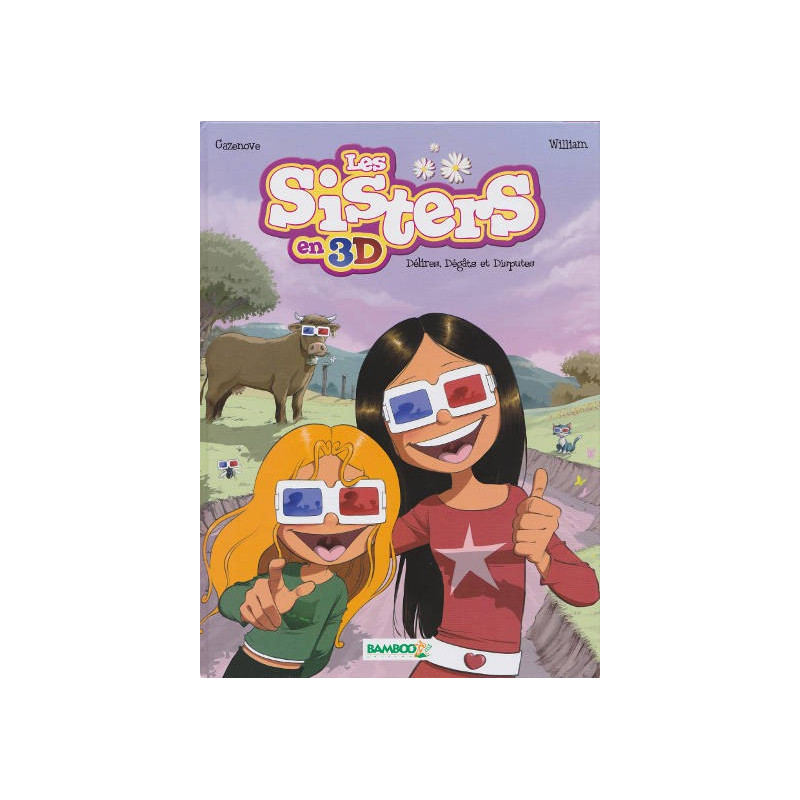 LES SISTERS 3D TOME 01