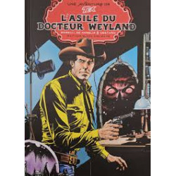 TEX L'ASILE DU DOCTEUR WEYLAND PARTIE 1 T17