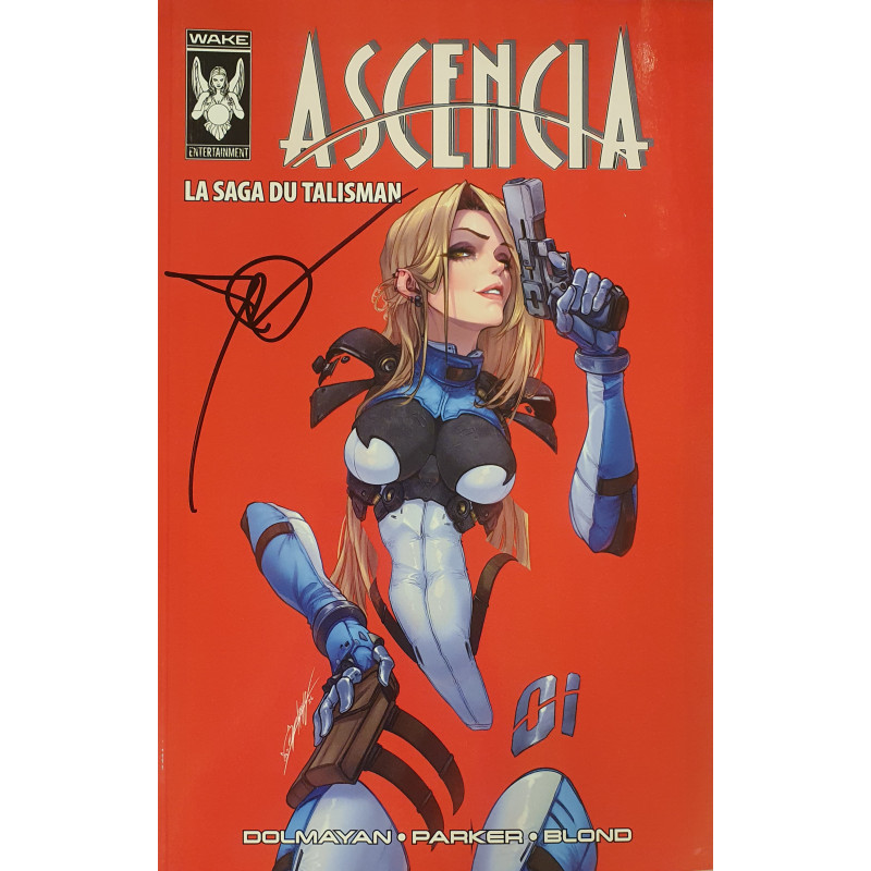 ASCENCIA LA SAGA DU TALISMAN SIGNE PAR JOHN DOLMAYAN