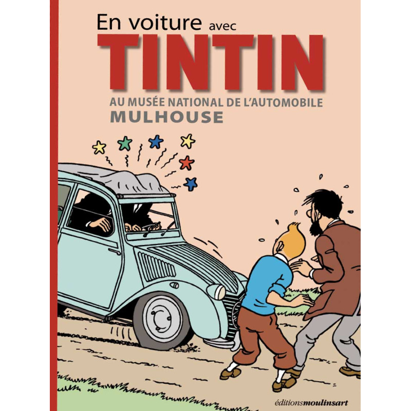 EN VOITURE AVEC TINTIN AU MUSEE NATIONALE DE L AUTOMOBILE