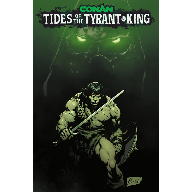 CONAN THE BARBARIAN TIDES OF THE TYRANT KING 1 (OF 4) CVR G ROBERTO DE LA TORRE GLOW IN THE DARK VAR (MR)