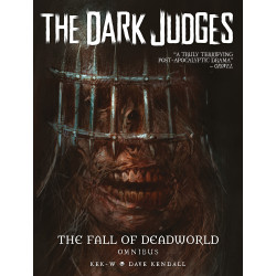 DARK JUDGES THE FALL OF DEADWORLD OMNIBUS HC