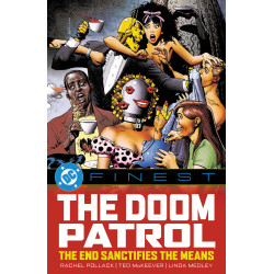 DC FINEST DOOM PATROL THE END SANCTIFIES THE MEANS TP (MR)
