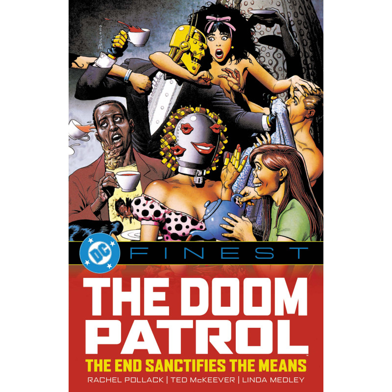 DC FINEST DOOM PATROL THE END SANCTIFIES THE MEANS TP (MR)