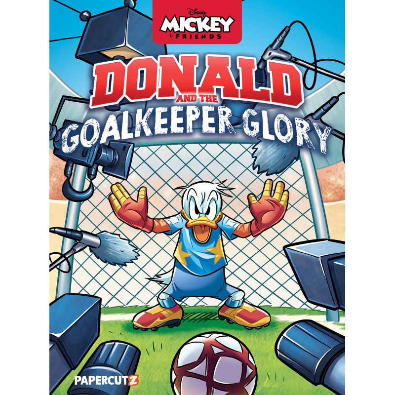 DISNEYS MICKEY AND FRIENDS HC DONALD DUCK AND THE GOALKEEPER GLORY