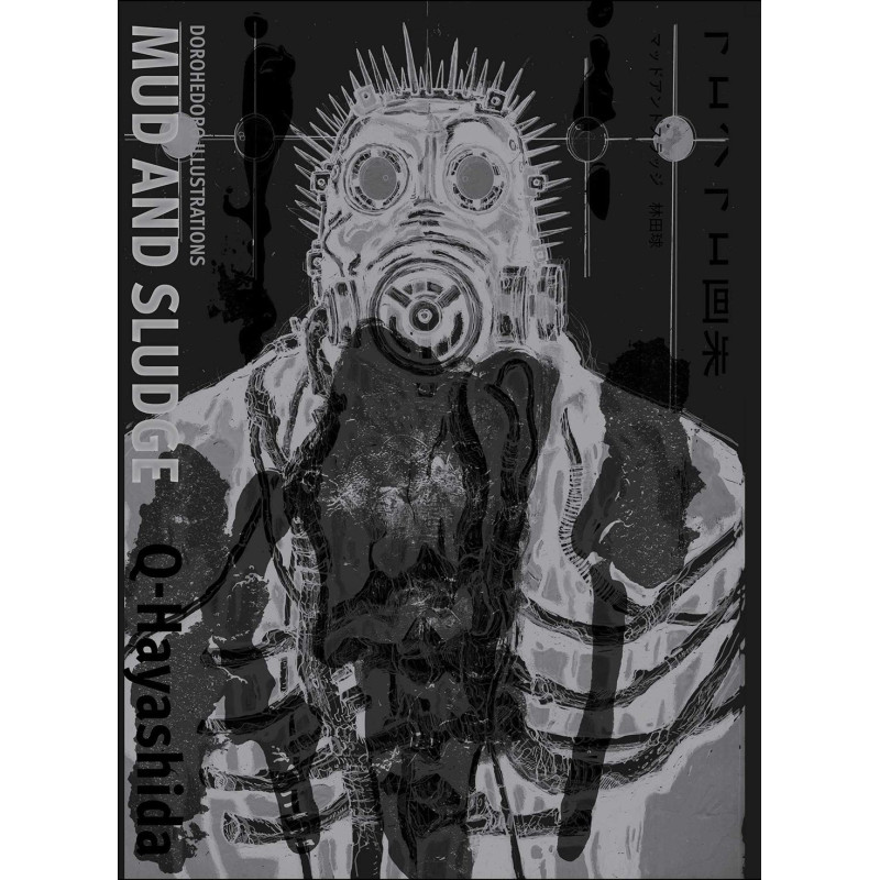 DOROHEDORO ILLUSTRATIONS MUD AND SLUDGE HC (MR)