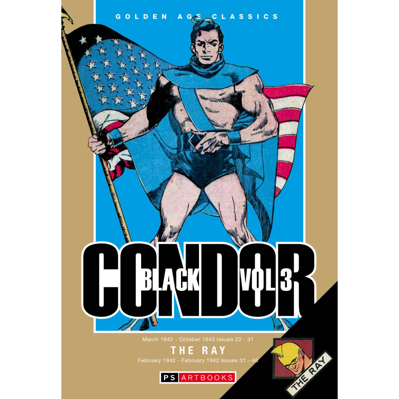GOLDEN AGE CLASSICS BLACK CONDOR & THE RAY HC VOL 03