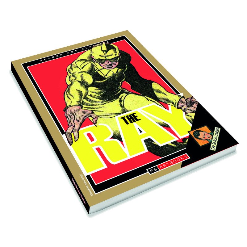 GOLDEN AGE CLASSICS BLACK CONDOR & THE RAY TP SOFTEE VOL 01 Previously Solicited thru Diamond Allocations May Occur