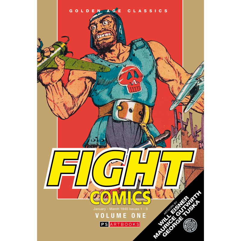 GOLDEN AGE CLASSICS FIGHT COMICS HC VOL 01 Previously Solicited thru Diamond Allocations May Occur