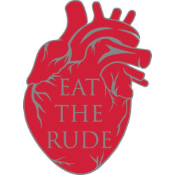HANNIBAL EAT THE RUDE HEART ENAMEL PIN BADGE