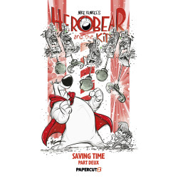 HEROBEAR AND THE KID TP VOL 03 SAVING TIME PART DEUX