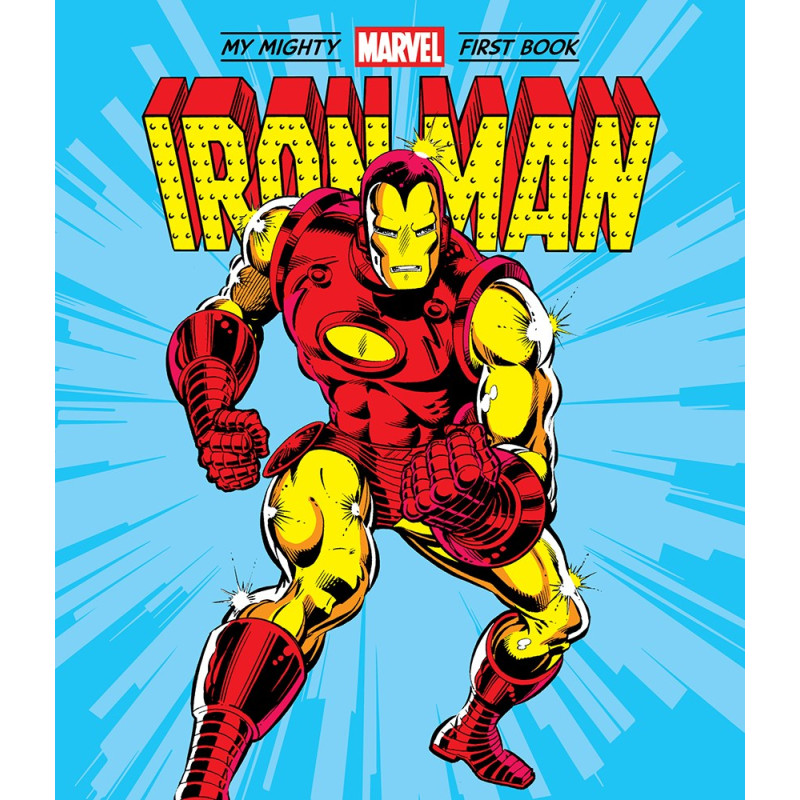 IRON MAN MY MIGHTY MARVEL FIRST BOOK HC Previously Solicited thru Other Distributors