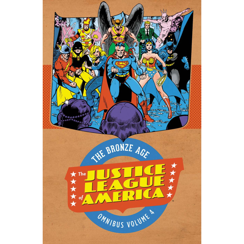 JUSTICE LEAGUE OF AMERICA THE BRONZE AGE OMNIBUS HC VOL 04