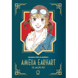 MANGA BIOGRAPHIE AMELIA EARHART THE AMAZING PILOT TP