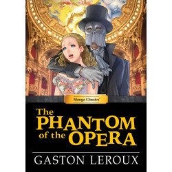 MANGA CLASSICS THE PHANTOM OF THE OPERA HC