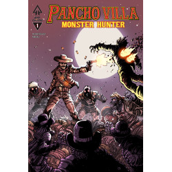 PANCHO VILLA MONSTER HUNTER 1 (OF 3) CVR B GUILLERMO VILLARREAL VAR