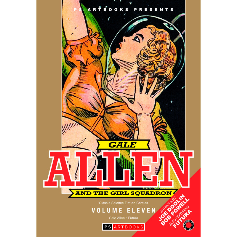 PS ARTBOOKS PRESENTS CLASSIC SCI FI GALE ALLEN & FUTURA HC VOL 11