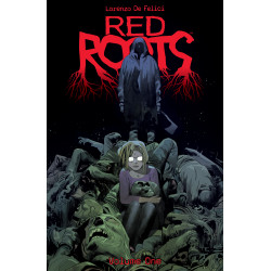 RED ROOTS TP VOL 01