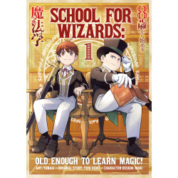 SCHOOL FOR WIZARDS OLD ENOUGH TO LEARN MAGIC TP VOL 01