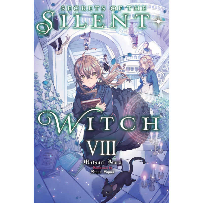 SECRETS OF THE SILENT WITCH LIGHT NOVEL VOL 08