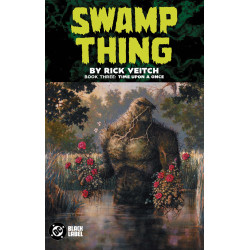 SWAMP THING BY RICK VEITCH TP BOOK 03 TIME UPON A ONCE (MR)