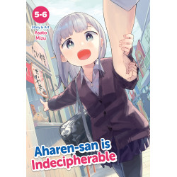 AHAREN-SAN IS INDECIPHERABLE (OMNIBUS) VOL. 5-6