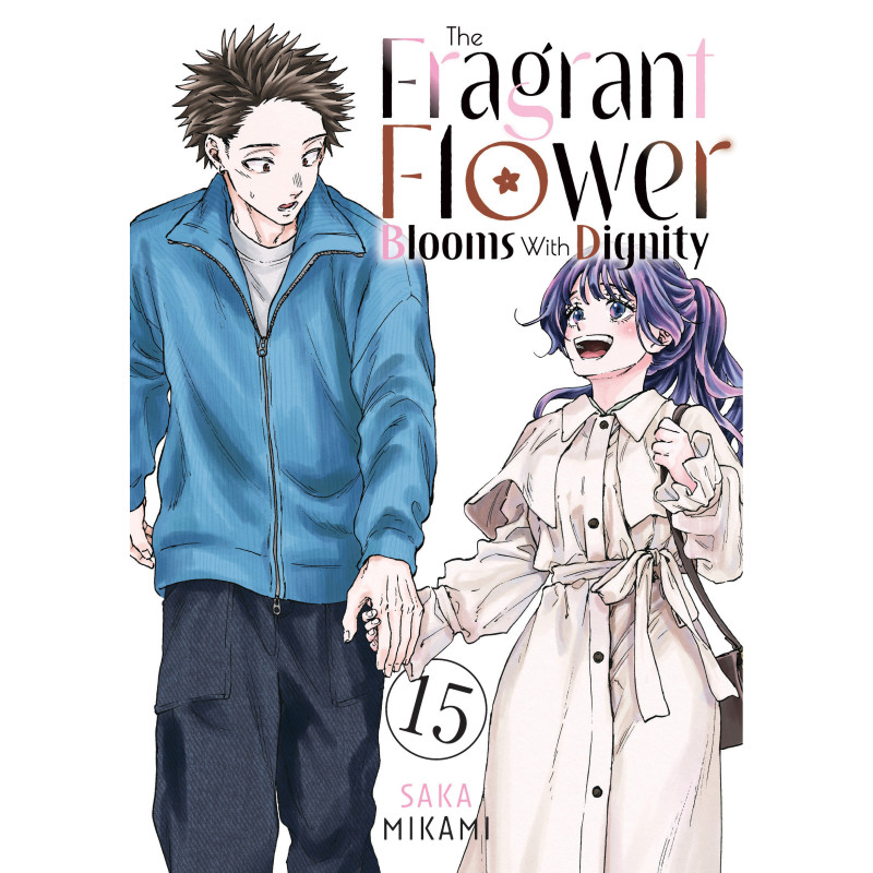 THE FRAGRANT FLOWER BLOOMS WITH DIGNITY 15