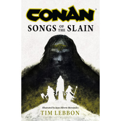 CONAN: SONGS OF THE SLAIN