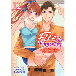 FIRE IN HIS FINGERTIPS: A FLIRTY FIREMAN RAVISHES ME WITH HIS SMOLDERING GAZE VOL. 12