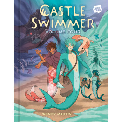 CASTLE SWIMMER: VOLUME 4 A GRAPHIC NOVEL
