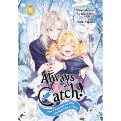ALWAYS A CATCH! 08